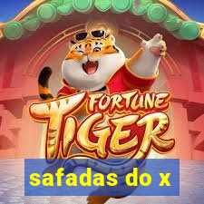 safadas do x